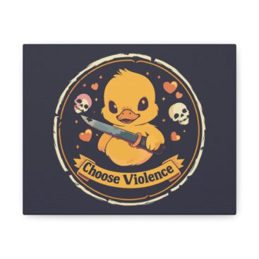 Choose Violence - Male Duck Print Art Print - Front